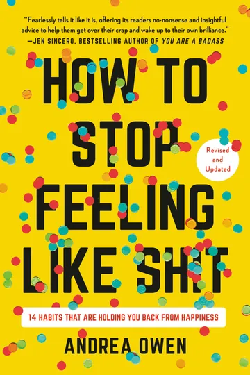 How to Stop Feeling Like Sh*t cover